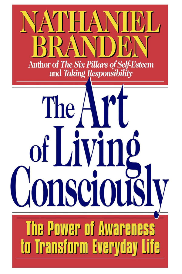 The Art of Living Consciously-Self-help/ personal development/ practical advice-買書書 BuyBookBook