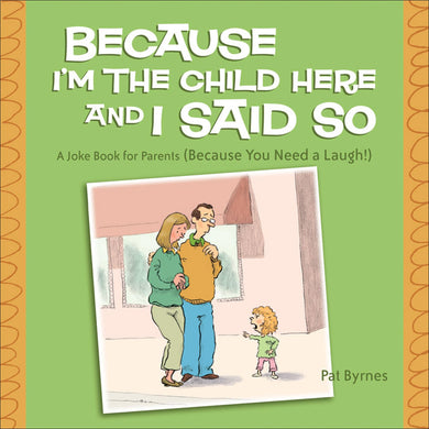 Because I'm the Child Here and I Said So-Lifestyle and Leisure-買書書 BuyBookBook