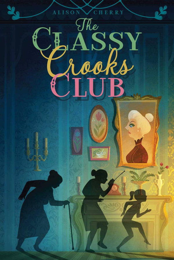 The Classy Crooks Club-Children’s / Teenage fiction: General and modern fiction-買書書 BuyBookBook