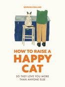 How to Raise a Happy Cat-Nature and the natural world: general interest-買書書 BuyBookBook
