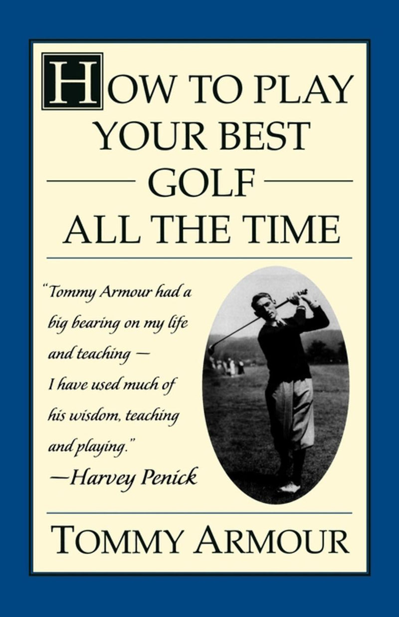 How to Play Your Best Golf All the Time-Sports and Active outdoor recreation-買書書 BuyBookBook