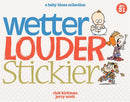 Wetter, Louder, Stickier-Lifestyle and Leisure-買書書 BuyBookBook