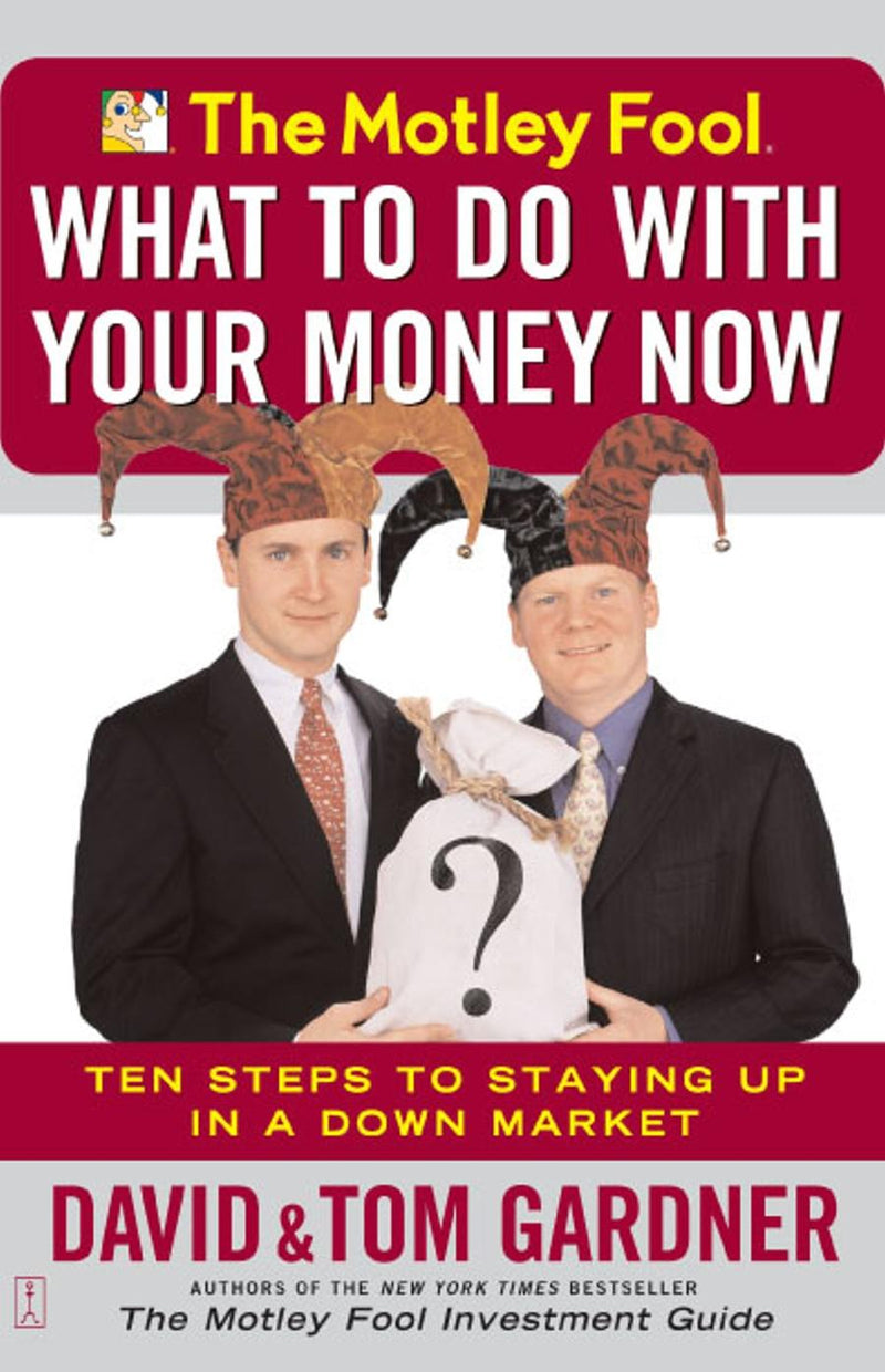 The Motley Fool What to Do with Your Money Now-Business and Management-買書書 BuyBookBook
