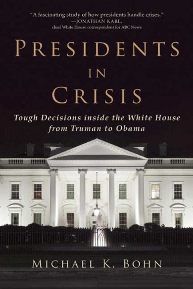 Presidents in Crisis-History and Archaeology-買書書 BuyBookBook