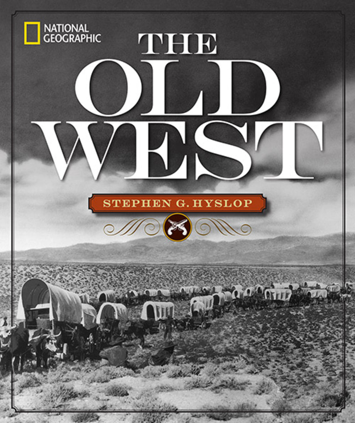 Cover of National Geographic The Old West (ISBN 9781426215551)