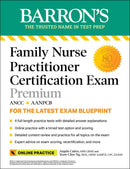 Family Nurse Practitioner Certification Exam Premium: 4 Practice Tests + Comprehensive Review + Online Practice-Medicine and Nursing-買書書 BuyBookBook