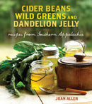 Cider Beans, Wild Greens, and Dandelion Jelly-Cookery / food and drink / food writing-買書書 BuyBookBook