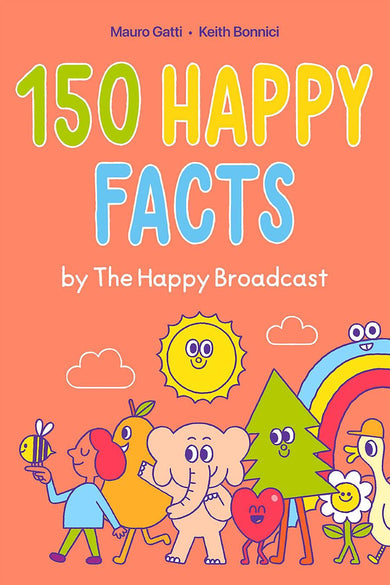 150 Happy Facts by The Happy Broadcast-Children’s / Teenage general interest: General knowledge and interesting facts-買書書 BuyBookBook