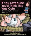 If You Loved Me You'd Think This Was Cute-Graphic novels/ Comic books/ Manga/ Cartoons-買書書 BuyBookBook
