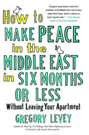 How to Make Peace in the Middle East in Six Months or Less-Politics and government-買書書 BuyBookBook