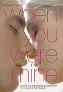 When You Were Mine-Children’s / Teenage fiction: Relationship stories-買書書 BuyBookBook