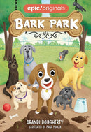 Bark Park (Bark Park Book 1)-Children’s / Teenage fiction: General and modern fiction-買書書 BuyBookBook