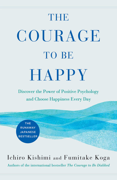 The Courage To Like Yourself