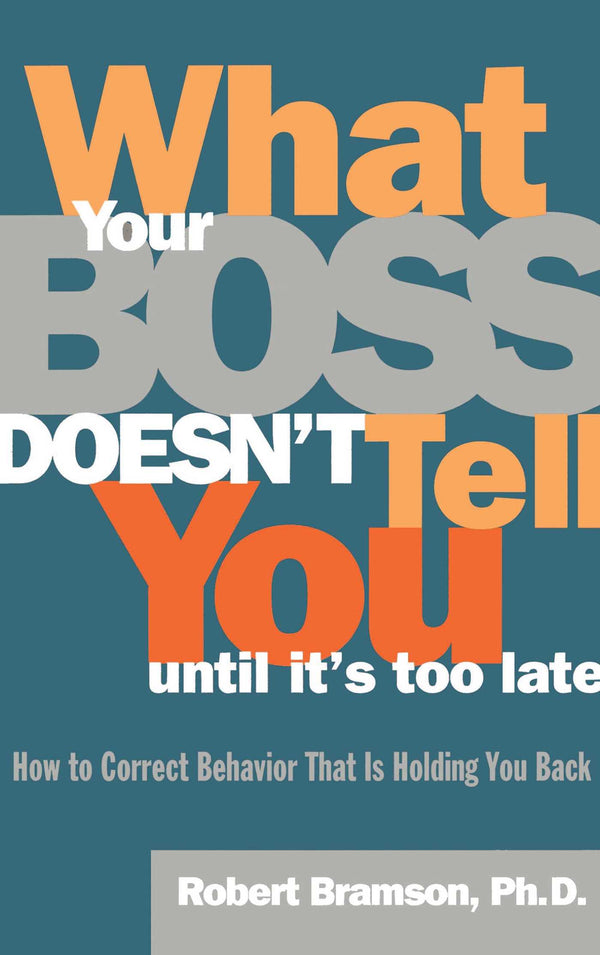 What Your Boss Doesn't Tell You Until It's Too Late-Business and Management-買書書 BuyBookBook
