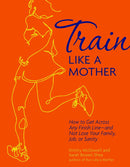 Train Like a Mother-Sports and Active outdoor recreation-買書書 BuyBookBook