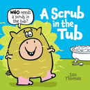 A Scrub in the Tub-Children’s / Teenage fiction: Nature and animal stories-買書書 BuyBookBook