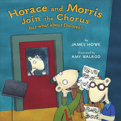 Horace and Morris Join the Chorus (but what about Dolores?)-Children’s / Teenage fiction: Nature and animal stories-買書書 BuyBookBook