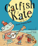 Catfish Kate and the Sweet Swamp Band-Children’s / Teenage fiction: Relationship stories-買書書 BuyBookBook