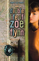 The Double Life of Zoe Flynn-Children’s / Teenage fiction: General and modern fiction-買書書 BuyBookBook
