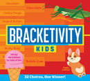Bracketivity Kids: 32 Choices, One Winner!-Children’s interactive and activity books and kits-買書書 BuyBookBook