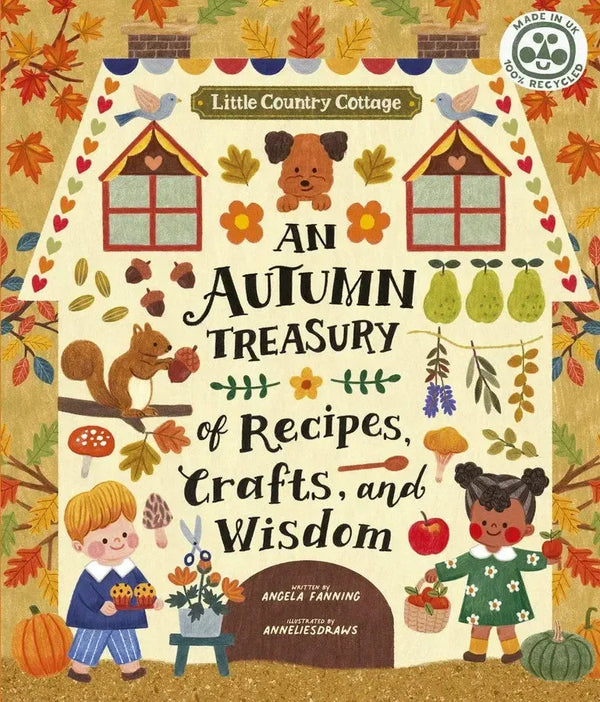 Little Country Cottage: An Autumn Treasury of Recipes, Crafts and Wisdom-Children’s / Teenage general interest: Practical interests-買書書 BuyBookBook
