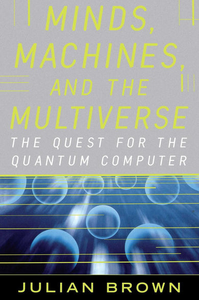 Minds, Machines, and the Multiverse-Mathematics and Science-買書書 BuyBookBook