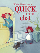 While Mama Had a Quick Little Chat-Children’s picture books-買書書 BuyBookBook