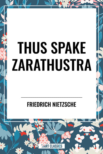 Thus Spake Zarathustra
