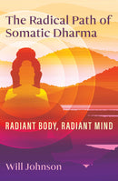 The Radical Path of Somatic Dharma-Mind/ body/ spirit-買書書 BuyBookBook