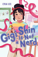 Gigi Shin Is Not a Nerd-Children’s / Teenage fiction: General and modern fiction-買書書 BuyBookBook