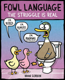 Fowl Language: The Struggle Is Real-Lifestyle and Leisure-買書書 BuyBookBook