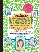 Amelia's Longest, Biggest, Most-Fights-Ever Family Reunion-Children’s / Teenage fiction: Relationship stories-買書書 BuyBookBook