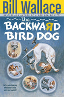 The Backward Bird Dog-Children’s / Teenage fiction: Action and adventure stories-買書書 BuyBookBook