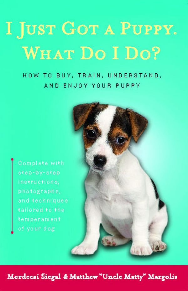 I Just Got a Puppy, What Do I Do?-Nature and the natural world: general interest-買書書 BuyBookBook