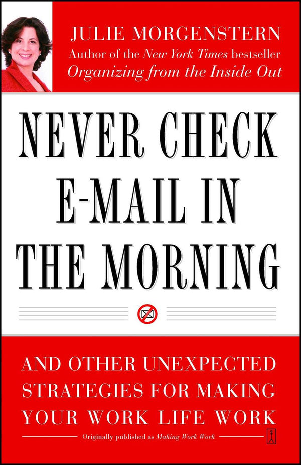 Never Check E-Mail In the Morning-Self-help/ personal development/ practical advice-買書書 BuyBookBook