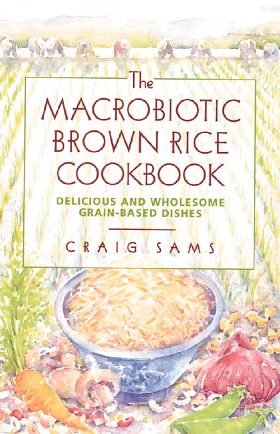 The Macrobiotic Brown Rice Cookbook-Family and health-買書書 BuyBookBook