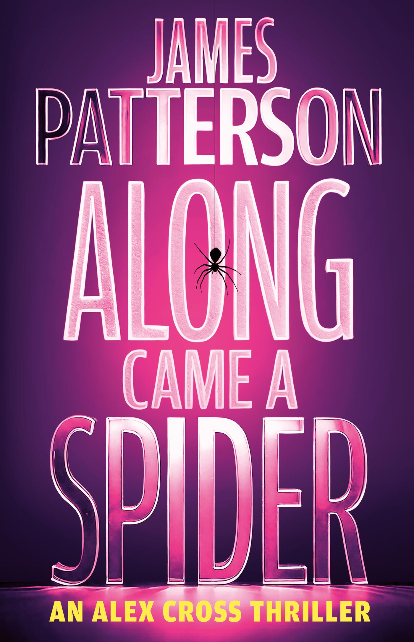 Along Came a Spider