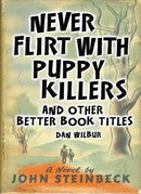Never Flirt with Puppy Killers-Lifestyle and Leisure-買書書 BuyBookBook