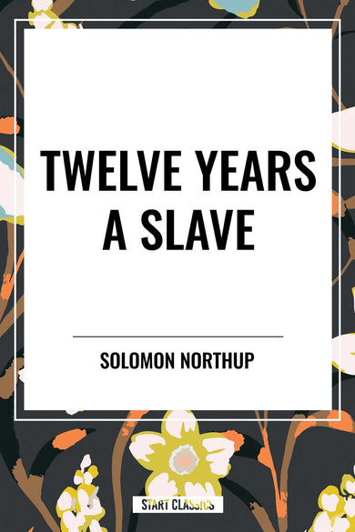 Twelve Years a Slave