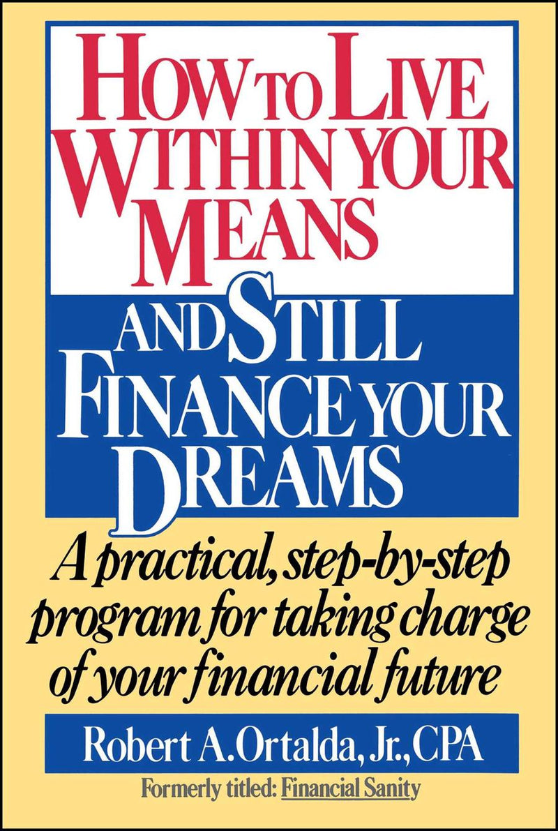How to Live Within Your Means and Still Finance Your Dreams-Self-help/ personal development/ practical advice-買書書 BuyBookBook