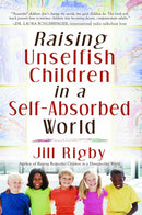 Raising Unselfish Children in a Self-Absorbed World-Fiction: Modern and contemporary-買書書 BuyBookBook