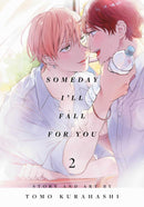 Someday I'll Fall for You, Vol. 2-Manga and East Asian style / tradition comic books-買書書 BuyBookBook