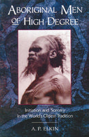 Aboriginal Men of High Degree-Mind/ body/ spirit-買書書 BuyBookBook