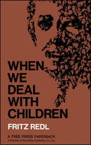 When We Deal with Children Selected Writings-Self-help/ personal development/ practical advice-買書書 BuyBookBook