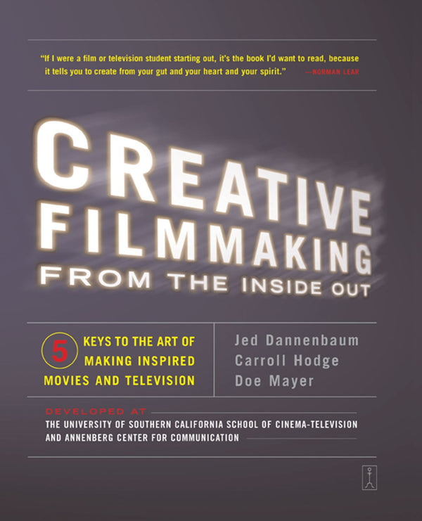 Creative Filmmaking from the Inside Out-Film/ television/ radio and performing arts-買書書 BuyBookBook