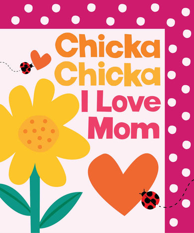 Chicka Chicka I Love Mom-Children’s picture books-買書書 BuyBookBook