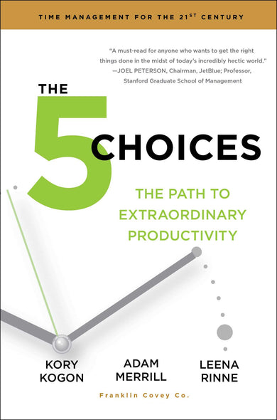 The 5 Choices