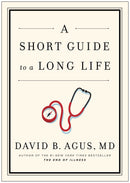 A Short Guide to a Long Life