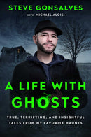 A Life with Ghosts