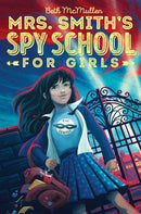 Mrs. Smith's Spy School for Girls-Children’s / Teenage fiction: General and modern fiction-買書書 BuyBookBook